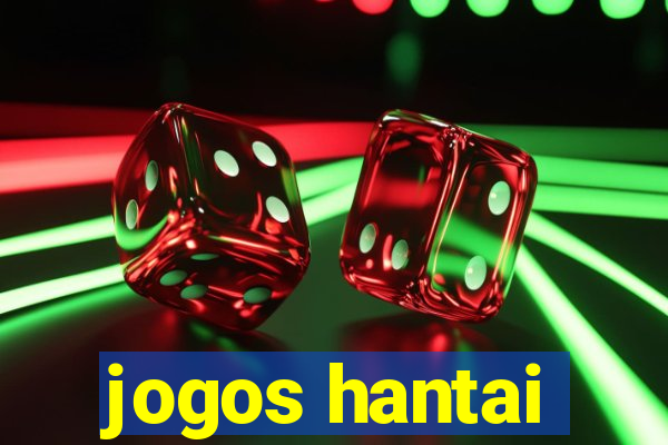 jogos hantai